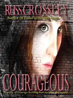 cover image of Courageous